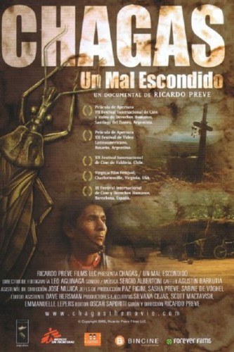 poster Chagas, un mal escondido&nbsp;&nbsp;(2005)