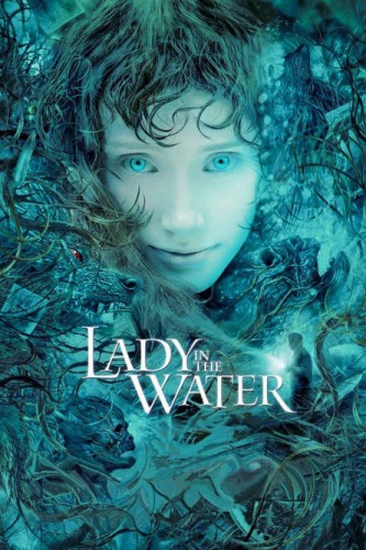 poster Lady in the Water&nbsp;&nbsp;(2006)
