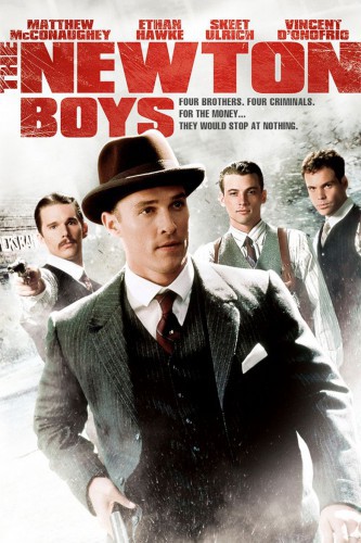 poster The Newton Boys&nbsp;&nbsp;(1998)