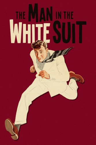 poster The Man in the White Suit&nbsp;&nbsp;(1951)