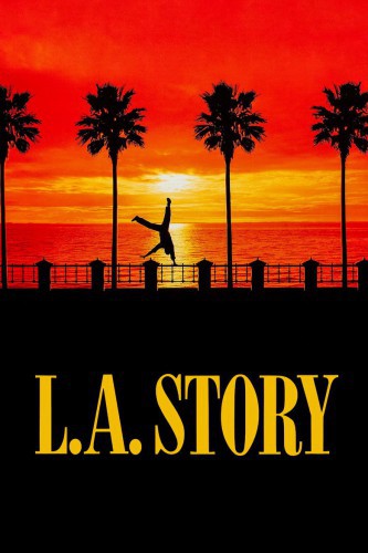 poster L.A. Story&nbsp;&nbsp;(1991)
