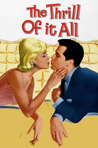poster The Thrill of It All&nbsp;&nbsp;(1963)