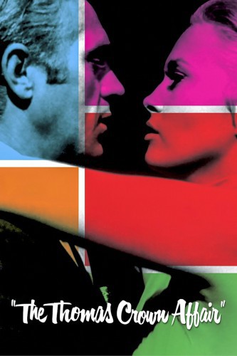 poster The Thomas Crown Affair&nbsp;&nbsp;(1968)