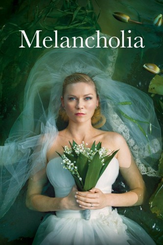 poster Melancholia&nbsp;&nbsp;(2011)