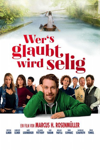 poster Wer's glaubt wird selig&nbsp;&nbsp;(2012)