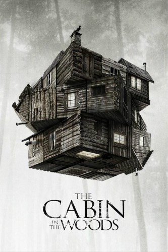 poster The Cabin in the Woods&nbsp;&nbsp;(2012)