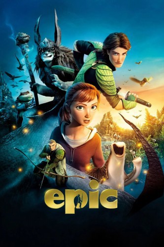 poster Epic&nbsp;&nbsp;(2013)