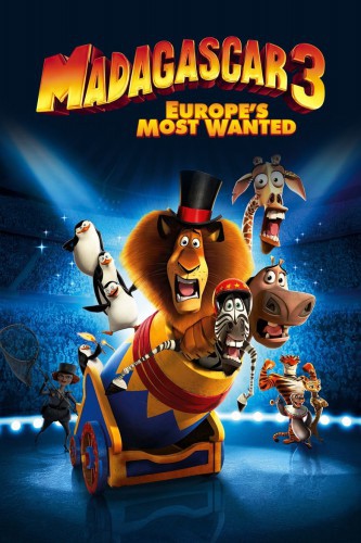 poster Madagascar 3: Europe's Most Wanted&nbsp;&nbsp;(2012)
