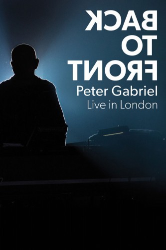poster Peter Gabriel - Back to Front&nbsp;&nbsp;(2014)