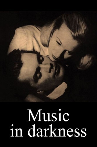 poster Music in Darkness&nbsp;&nbsp;(1948)