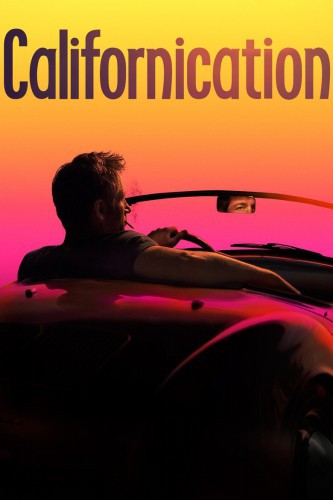 poster Californication - Season 03&nbsp;&nbsp;(2007)